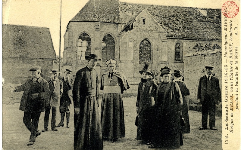 Visite de Monseigneur Marbeau à Barcy après la bataille de la Marne en 1914